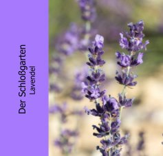 Der Schloßgarten Lavendel book cover