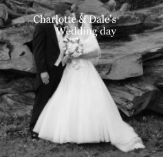 Charlotte & Dale's
                 Wedding day book cover
