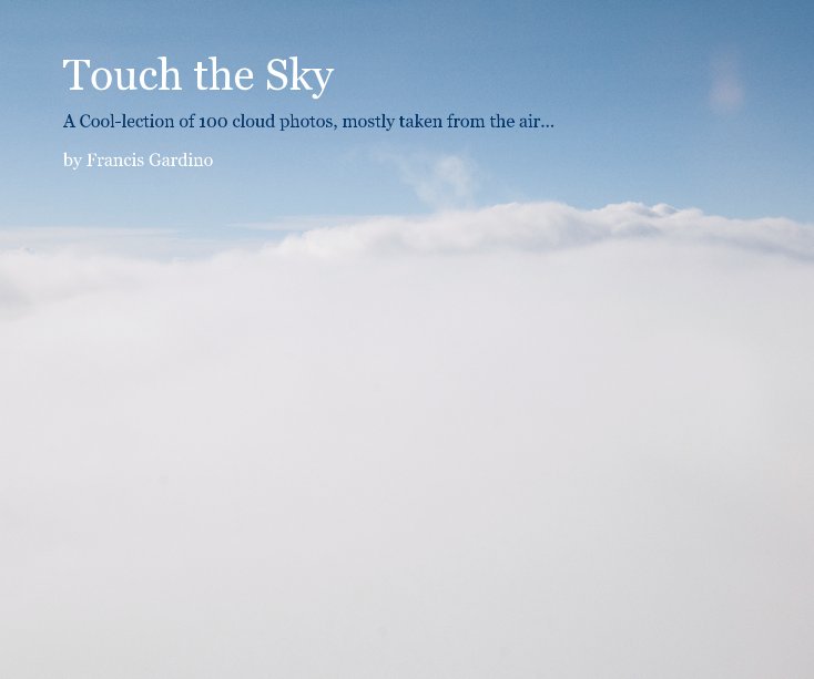 View Touch the Sky by Francis Gardino