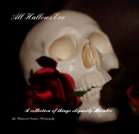 All Hallows Eve nach Whispered Images Photography anzeigen