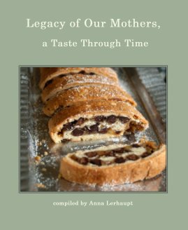 Legacy of Our Mothers, a Taste Through Time book cover