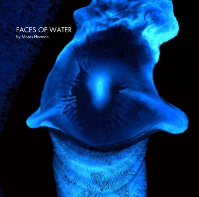 FACES OF WATER by Moses Hacmon book cover