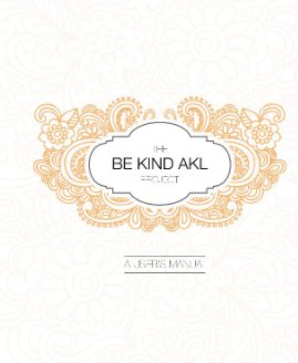 Be Kind AKL: A User's Manual book cover