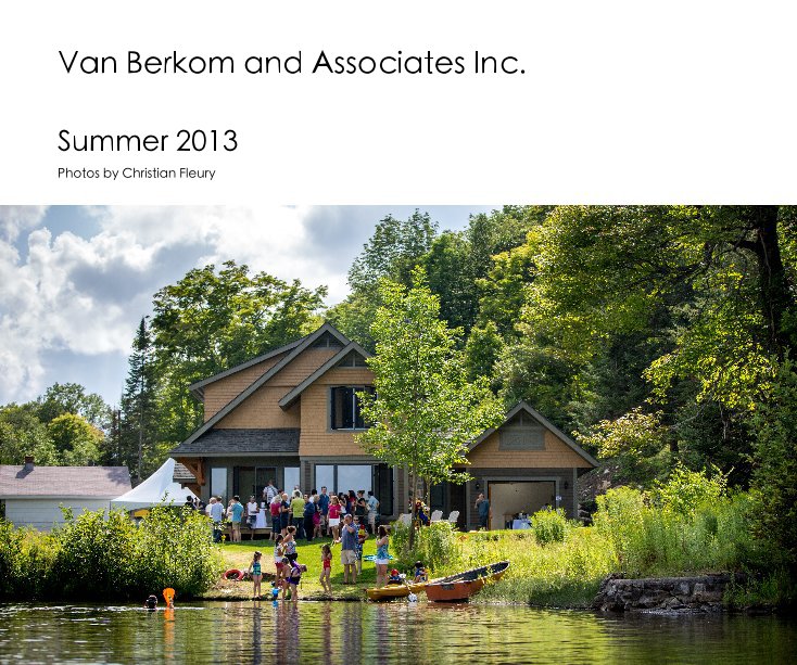 View Van Berkom and Associates Inc. by Photos by Christian Fleury