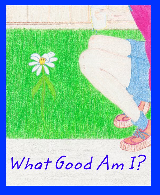 Ver What Good Am I? por Lorna A. Madden