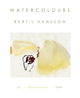 W A T E R C O L O U R S - Bertil Hansson book cover
