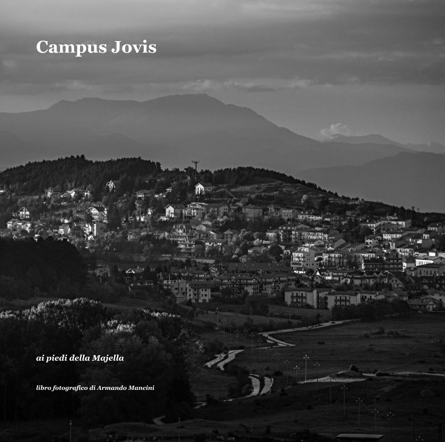 Ver Campus Jovis por libro fotografico di Armando Mancini