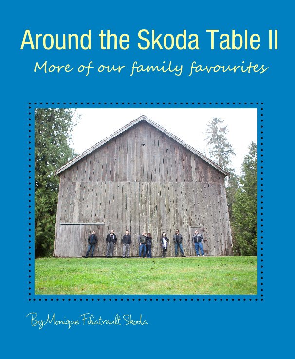 View Around the Skoda Table II by Monique Filiatrault Skoda