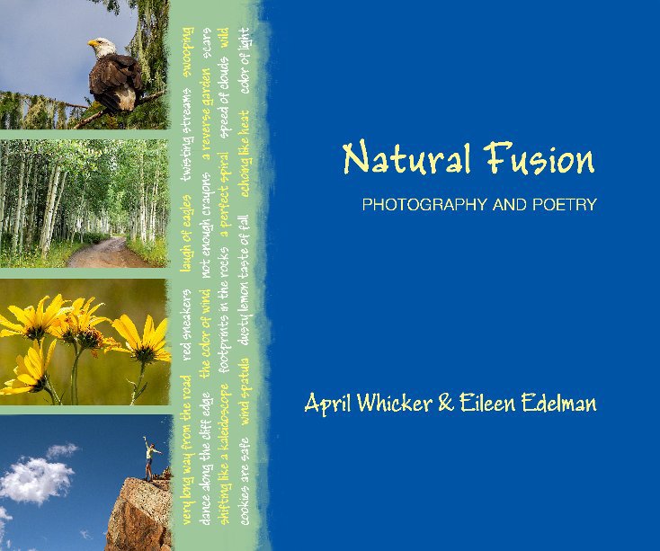 View Natural Fusion by April Whicker and Eileen Edelman