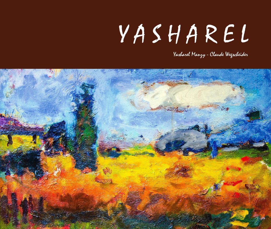 Ver Y A S H A R E L por Claude Wegscheider