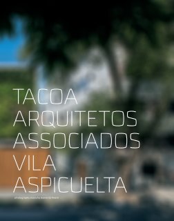 tacoa arquitetos associados - vila aspicuelta book cover