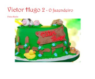 Victor Hugo 2 - O fazendeiro book cover