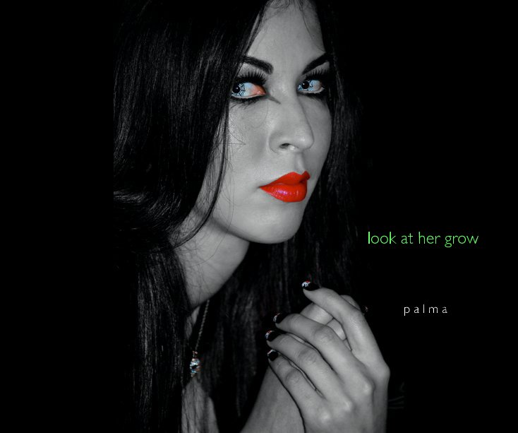 Ver Look at her Grow por James Palma