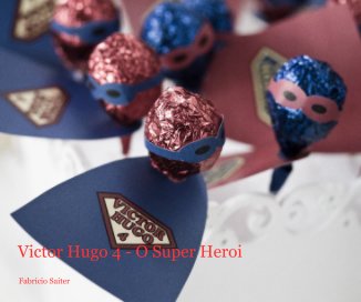 Victor Hugo 4 - O Super Heroi book cover