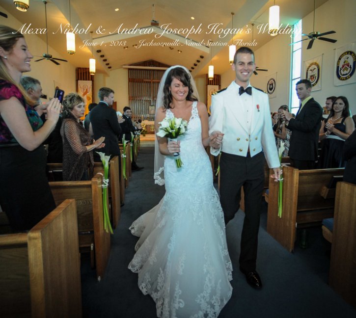 View Alexa & Andy Hogan Wedding,  Jun1,2013 by Nicholas R.Von Staden