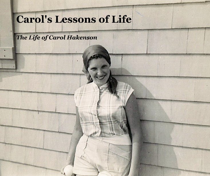 View Carol's Lessons of Life by lknoles