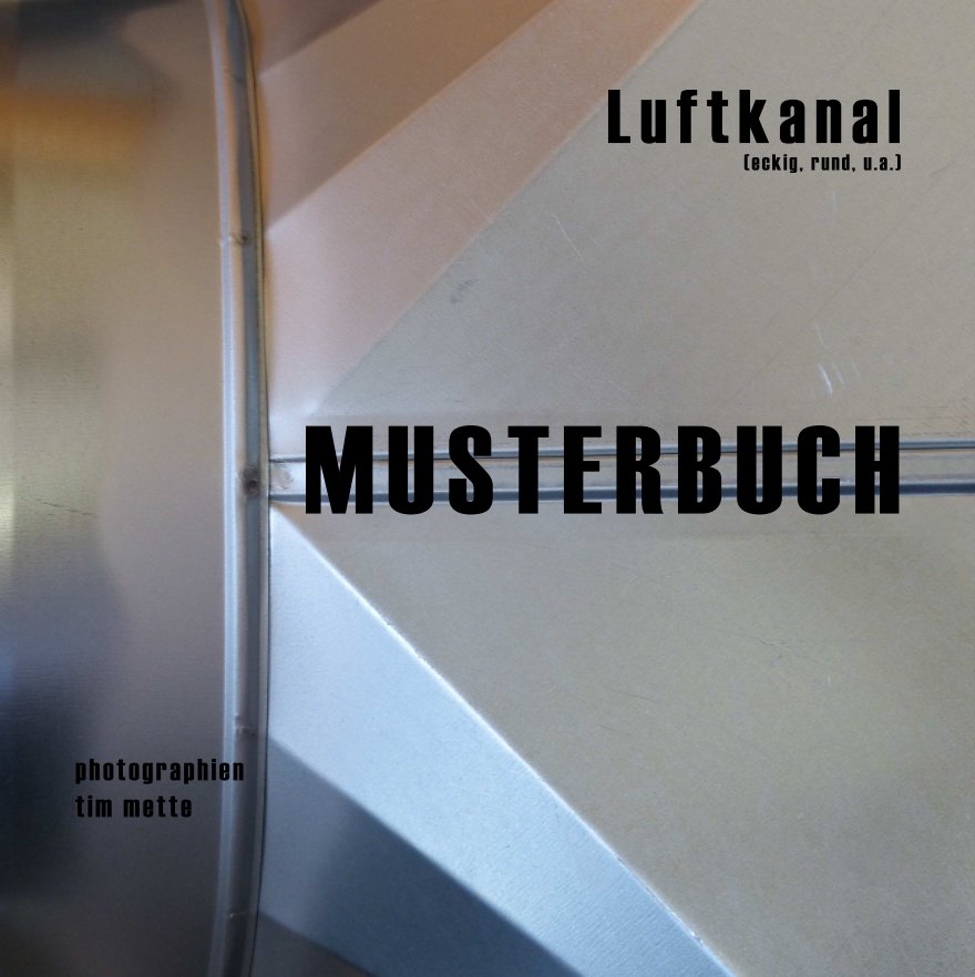 View MUSTERBUCH by Tim Mette