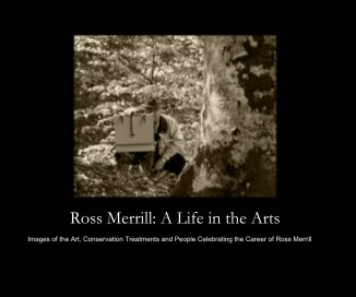 Ross Merrill: A Life in the Arts book cover