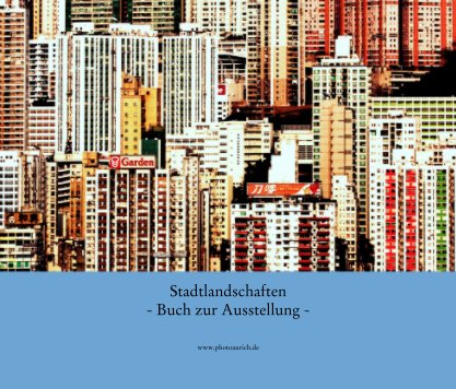 Stadtlandschaften
- Buch zur Ausstellung - book cover
