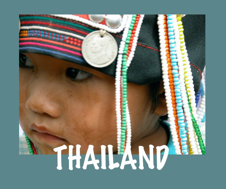 Visualizza THAILAND di Anne Van Wauwe
