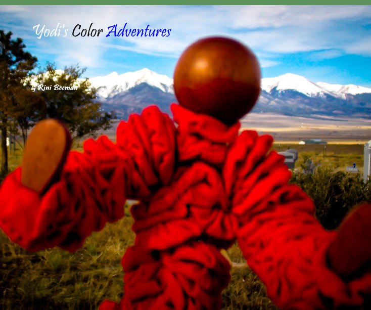 View Yodi's Color Adventures by Rini Beeman