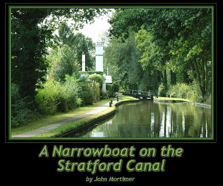 Ver A Narrowboat on the Stratford Canal por John Mortimer
