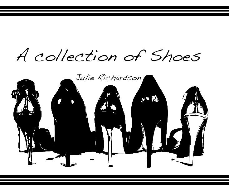 View A Collection of Shoes by Julie Richardson