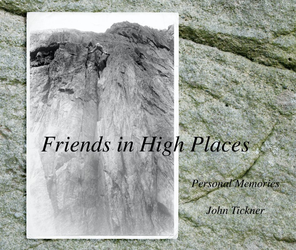 Visualizza Friends in High Places di John Tickner