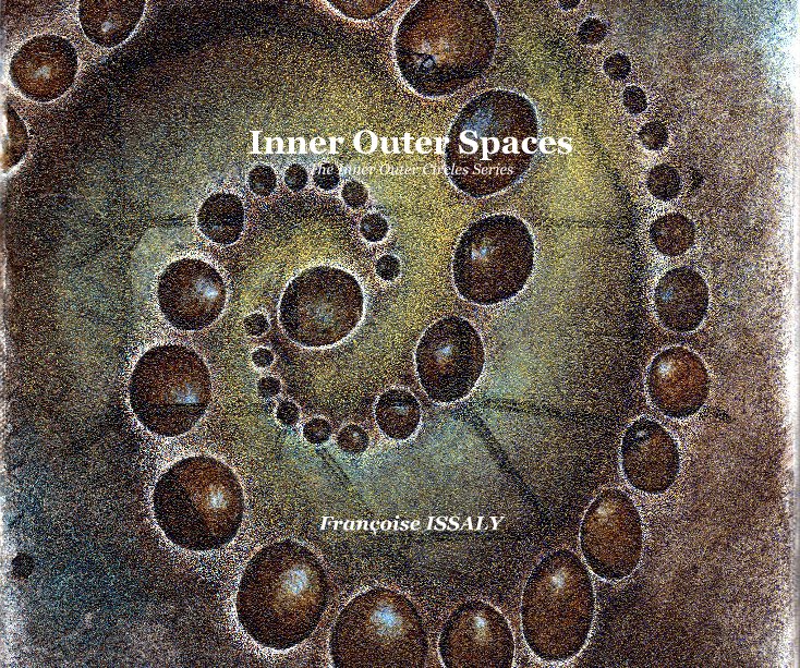 Visualizza Inner Outer Spaces di Francoise ISSALY