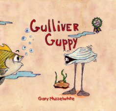 Gulliver Guppy (HDJ) book cover
