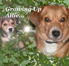 Growing Up Allie... book cover
