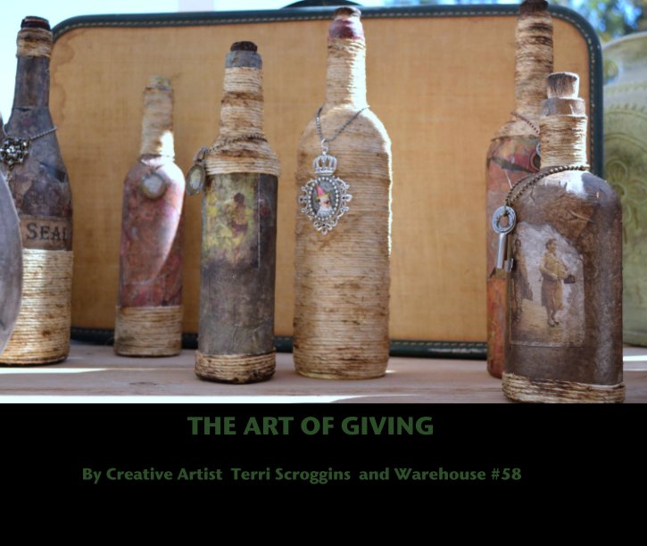 Ver THE ART OF GIVING por Terri Scroggins