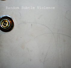 Random Subtle Violence book cover