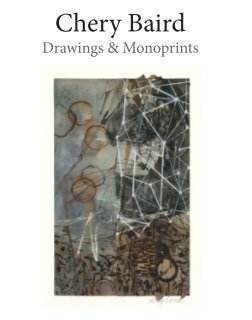 Chery Baird Drawings & Monotypes book cover