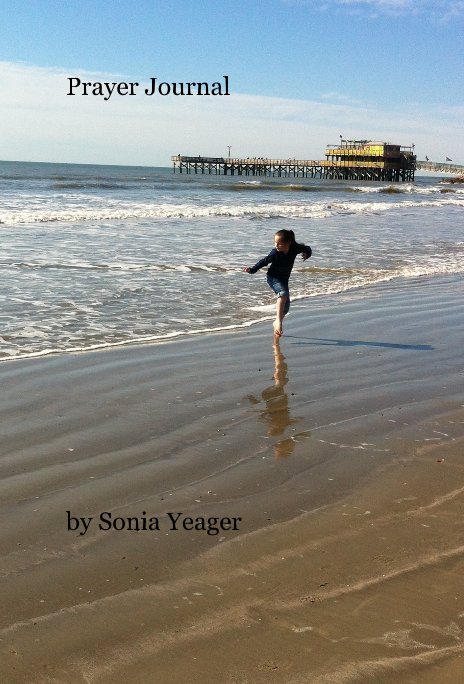 Ver Prayer Journal por Sonia Yeager