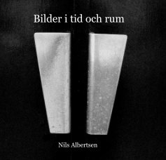 Bilder i tid och rum Nils Albertsen book cover
