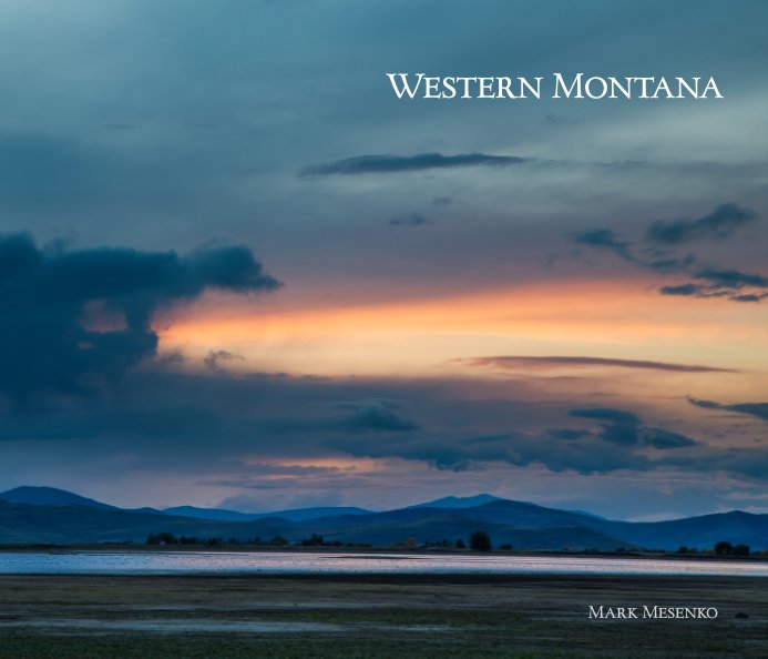 View Western Montana  --  Soft Cover by Mark Mesenko