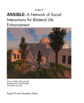 A tour of ANSIBLE: A Network of Social Interactions for Bilateral Life Enhancement book cover