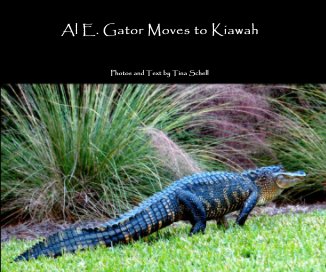 Al E. Gator Moves to Kiawah book cover