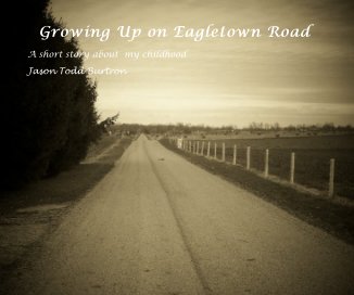 Growing Up on Eagletown Road book cover