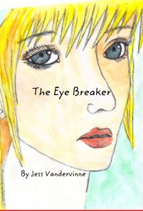 The Eye Breaker book cover