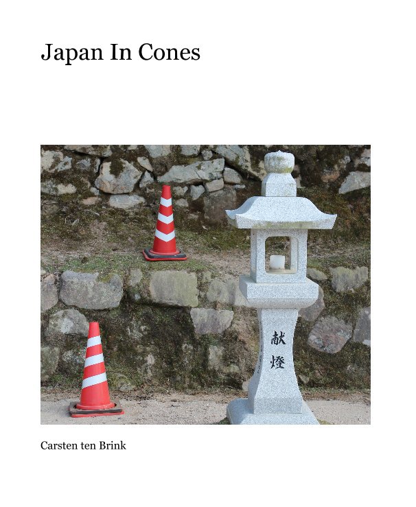 View Japan In Cones by Carsten ten Brink