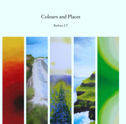 View Colours and Places by Barbara LT