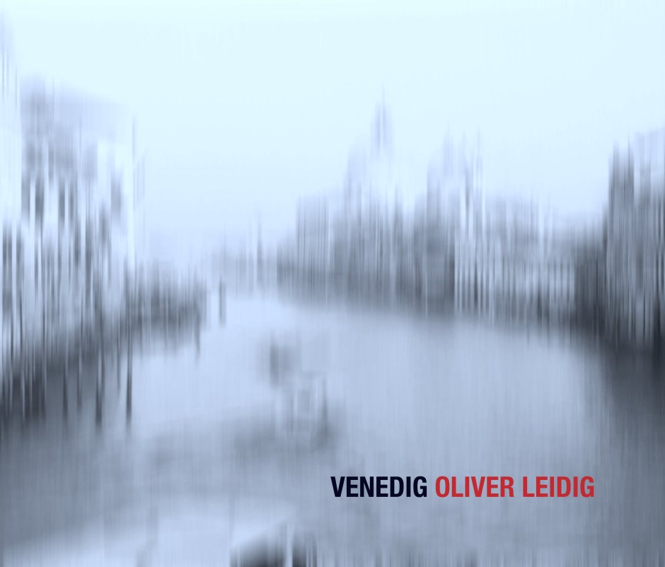 Ver Venedig por VENEDIG OLIVER LEIDIG