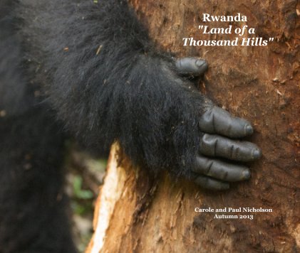 Rwanda "Land of a Thousand Hills" book cover