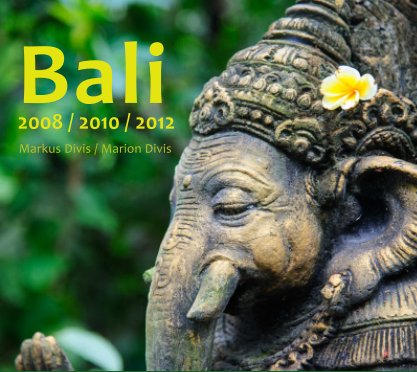 Bali 2010 - 2012 book cover