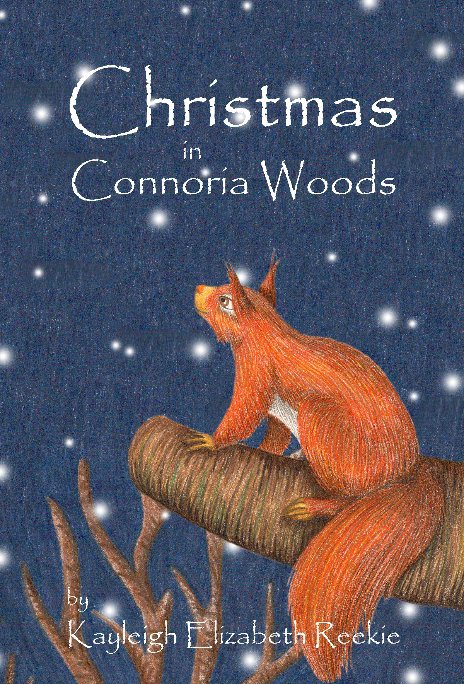 Bekijk Christmas in Connoria Woods op Kayleigh Elizabeth Reekie