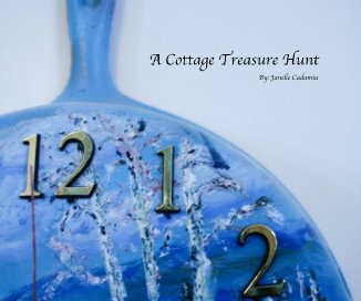 A Cottage Treasure Hunt By: Janelle Cadamia book cover