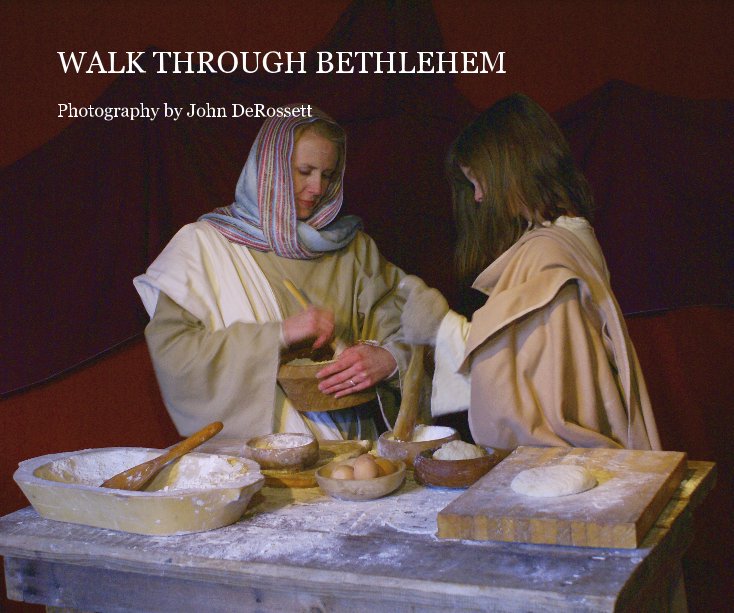 Ver WALK THROUGH BETHLEHEM por John DeRossett