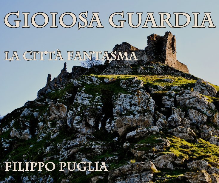 View Gioiosa Guardia by Filippo Puglia
